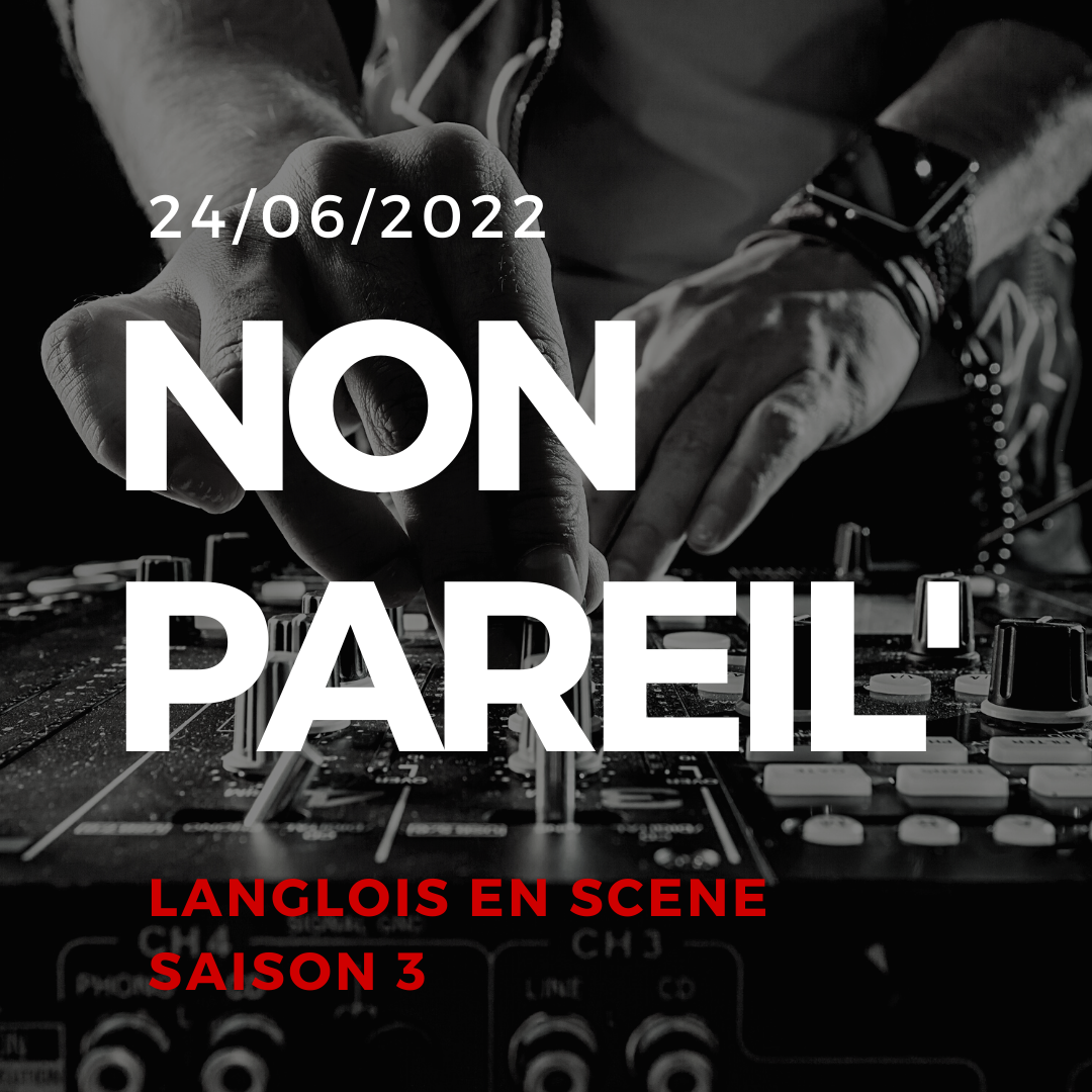 dj non pareil 2022